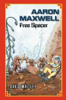 Paperback Aaron Maxwell: Free Spacer Book