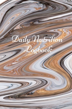Daily Nutrition Logbook: Simple Daily Food Journal, Food tracker book, Health record keeper.