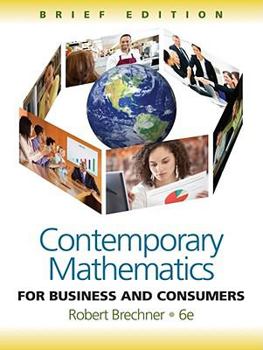 Paperback Contemporary Mathematics for Business and Consumers, Brief Edition Book