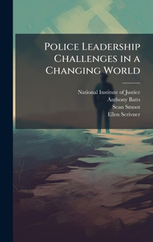 Hardcover Police Leadership Challenges in a Changing World Book