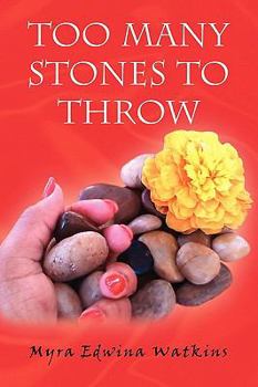 Paperback Too Many Stones to Throw Book