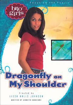 Paperback Dragonfly on My Shoulder Book