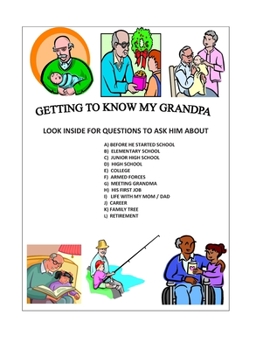 Paperback Getting To Know My Grandpa Book