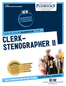 Paperback Clerk-Stenographer II (C-1650): Passbooks Study Guide Volume 1650 Book