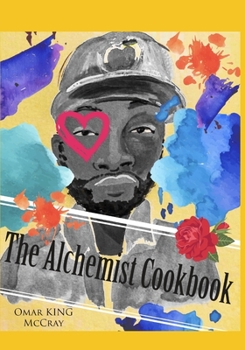 Paperback The Alchemist Cookbook Book