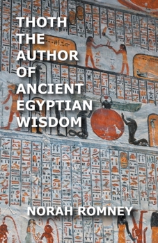 Paperback Thoth The Author of Ancient Egyptian Wisdom Book