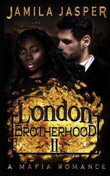 Paperback The London Brotherhood II: A Mafia Romance Book