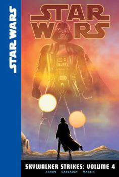 Library Binding Skywalker Strikes: Volume 4 Book