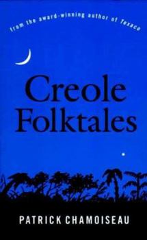 Creole Folktales - Book  of the Contes des sages