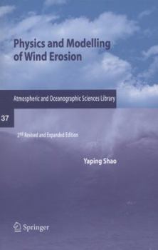 Paperback Physics and Modelling of Wind Erosion Book