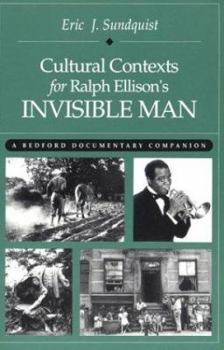 Paperback Cultural Contexts for Ralph Ellison's Invisible Man: A Bedford Documentary Companion Book