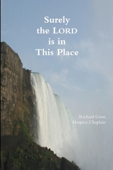 Paperback Surely the Lord is in This Place Book