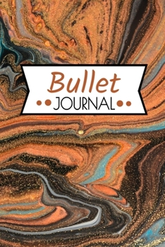 Bullet Journal: Mon Carnet Pointillé (15,24 x 22,86 cm, 120 pages) - Bujo Journal pour s'organiser et exprimer sa créativité chaque jour (French Edition)