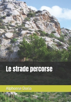 Paperback Le strade percorse [Italian] Book