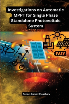 Paperback Investigations on Automatic MPPT for Single Phase Standalone Photovoltaic System Book