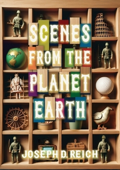 Paperback Scenes From the Planet Earth Book