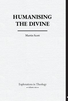 Hardcover Humanising The Divine Book