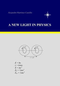 Paperback A New Light in Physics Book