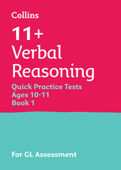 Paperback Letts 11+ Success - 11+ Verbal Reasoning Quick Practice Tests Age 10-11 for the Gl Assessment Tests Book
