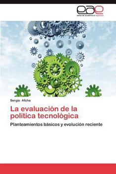 Paperback La Evaluacion de La Politica Tecnologica [Spanish] Book