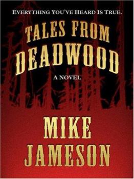 Hardcover Tales from Deadwood [Large Print] Book