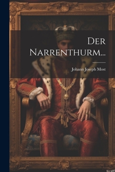 Paperback Der Narrenthurm... [German] Book