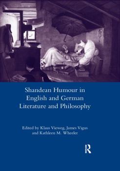 Paperback Shandean Humour in English and German Literature and Philosophy Book