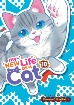 Paperback My New Life as a Cat Vol. 10 Book
