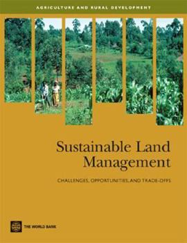 Paperback Sustainable Land Management: Challenges, Opportunities, and Trade-offs Book