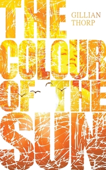 Paperback The Colour of the Sun Book