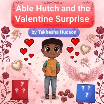 Paperback Able Hutch and the Valentine Surprise Book