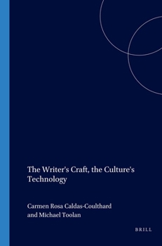 The Writer's Craft: The Culture's Technology