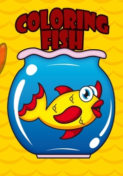 COLORING FISH: Coloring Book for kids Ages 4-8 | Great Gift for Boys and Girls