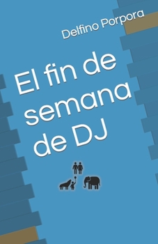 Paperback El fin de semana de DJ [Spanish] Book