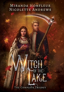 Witch of the Lake: The Complete Trilogy - Book  of the Witch of the Lake