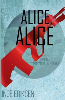 Paperback Alice, Alice [Danish] Book