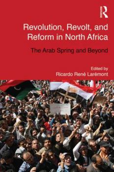 Paperback Revolution, Revolt and Reform in North Africa: The Arab Spring and Beyond Book
