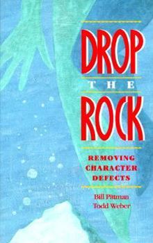 Paperback Drop the Rock: Removing Character Defects Book