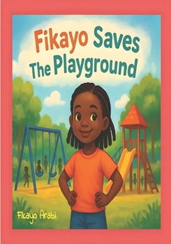 Paperback Fikayo Saves the Playground Book