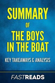 Paperback Summary of The Boys in the Boat: Includes Key Takeaways & Analysis Book
