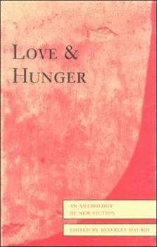 Paperback Love and Hunger Book