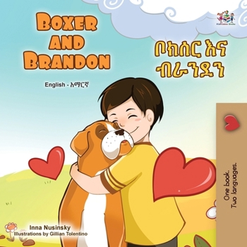 Paperback Boxer and Brandon (English Amharic Bilingual Children's Book) [Amharic] [Large Print] Book