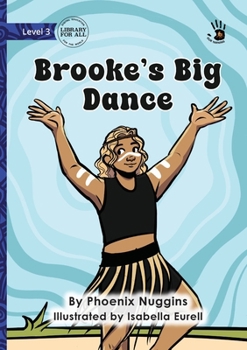 Paperback Brooke's Big Dance - Our Yarning Book