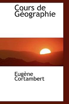 Hardcover Cours de G Ographie Book