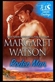 Rodeo Man - Book #1 of the Cameron Cowboys