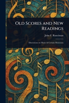 Paperback Old Scores and New Readings Book