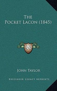Paperback The Pocket Lacon (1845) Book
