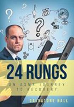 Hardcover 24 Rungs: An ASMR Journey to Recovery Book