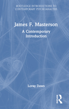 Hardcover James F. Masterson: A Contemporary Introduction Book