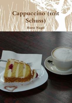 Paperback Cappuccino (mit Schuss) [German] Book